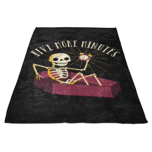Five More Minutes - Fleece Blanket