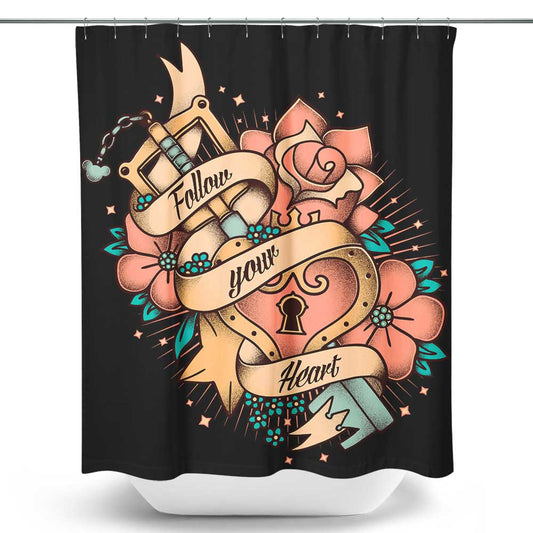 Follow Your Heart - Shower Curtain