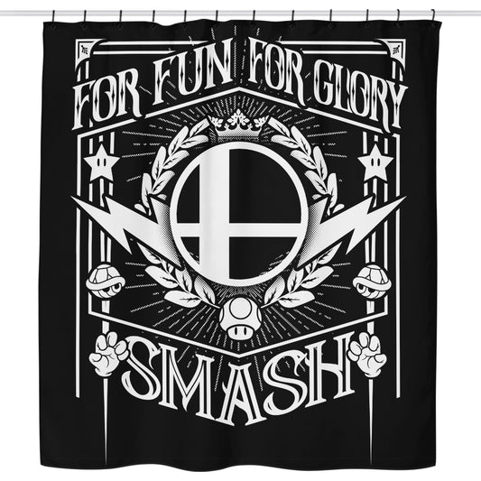 For Fun, For Glory - Shower Curtain