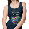 For the Recently Deceased - Tank Top