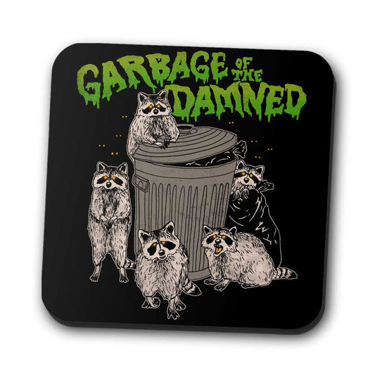 Garbage of the Damned - Coasters