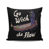 Go With the Flow - Throw Pillow