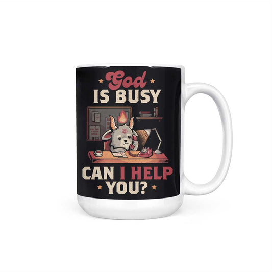 God is Busy - Mug