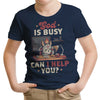 God is Busy - Youth Apparel
