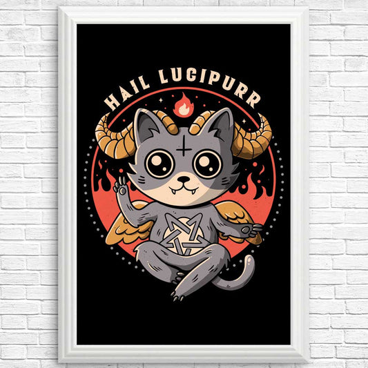 Hail Lucipurr - Posters & Prints
