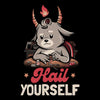 Hail Yourself - 3/4 Sleeve Raglan T-Shirt