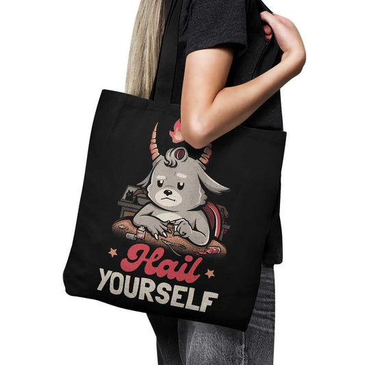 Hail Yourself - Tote Bag