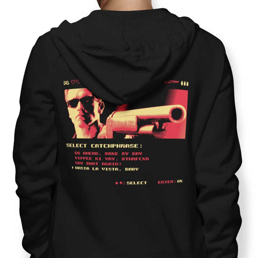 Hasta La Vista - Hoodie