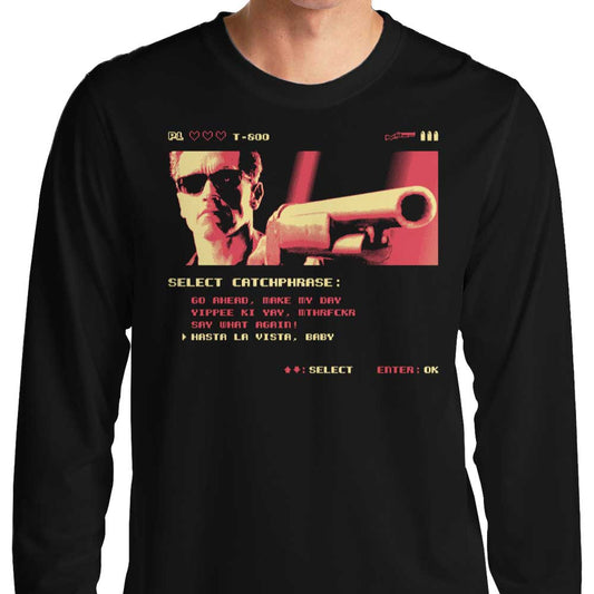 Hasta La Vista - Long Sleeve T-Shirt