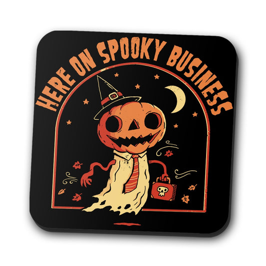 Here on Spooky Business - Coasters
