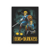 Hero of Darkness - Canvas Print