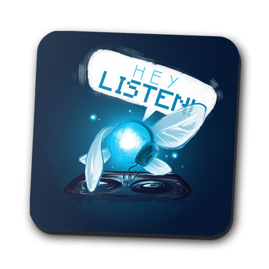 Hey Listen - Coasters