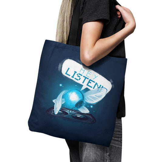 Hey Listen - Tote Bag