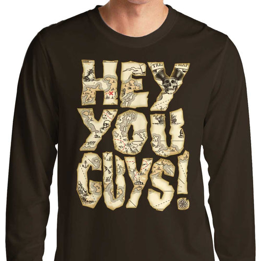 Hey You Guys - Long Sleeve T-Shirt
