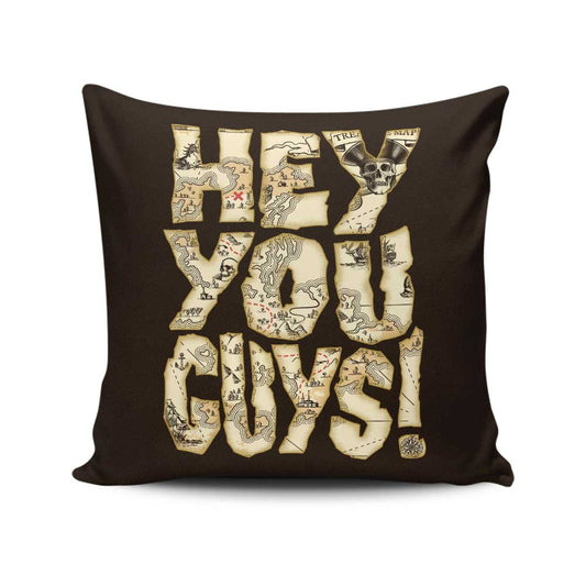 Hey You Guys - Throw Pillow