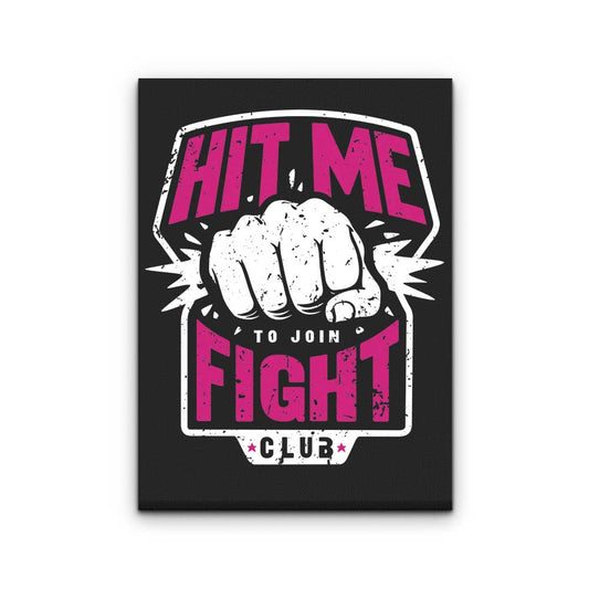 Hit Me - Canvas Print