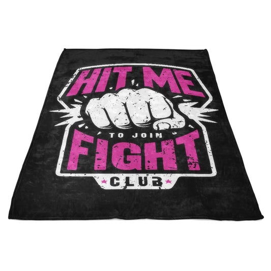 Hit Me - Fleece Blanket