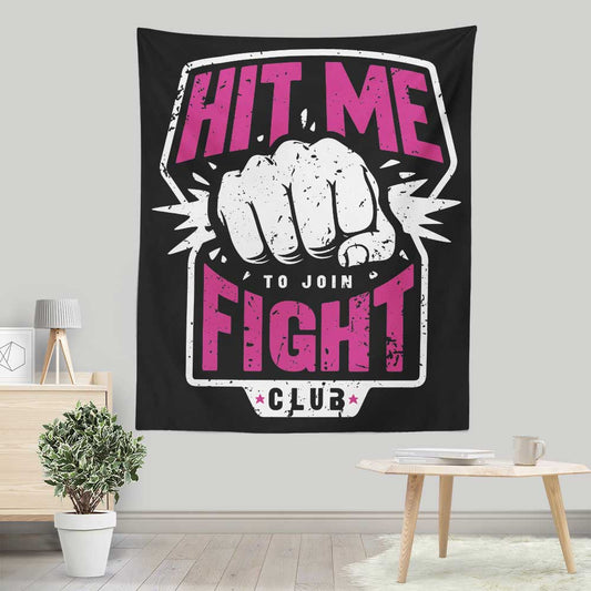 Hit Me - Wall Tapestry