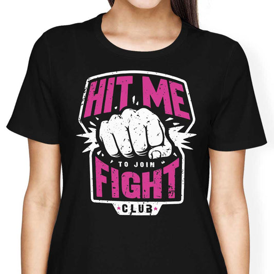 Hit Me - Women's Apparel