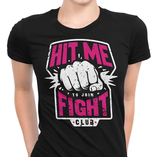 Hit Me - Women's Apparel