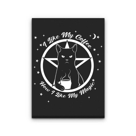 How I Like My Magic - Canvas Print