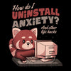 How to Uninstall Anxiety - Metal Print