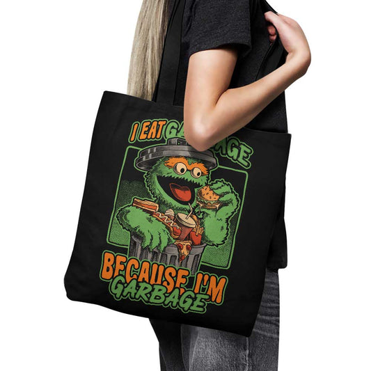 I Eat Garbage - Tote Bag