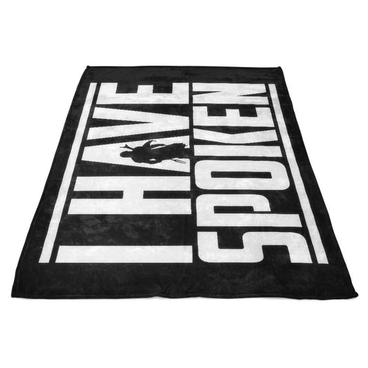 I Have Spoken - Fleece Blanket