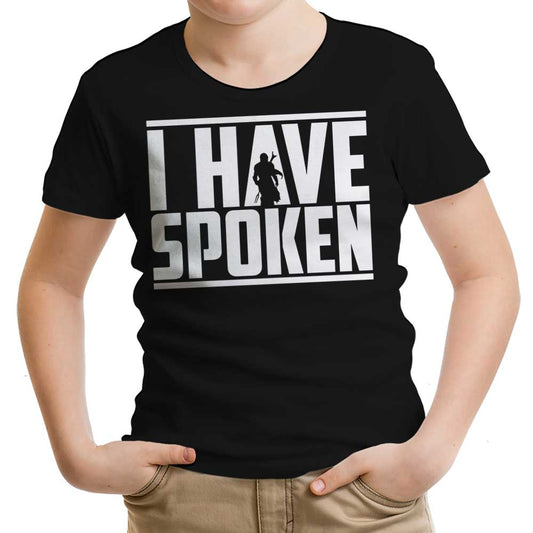 I Have Spoken - Youth Apparel