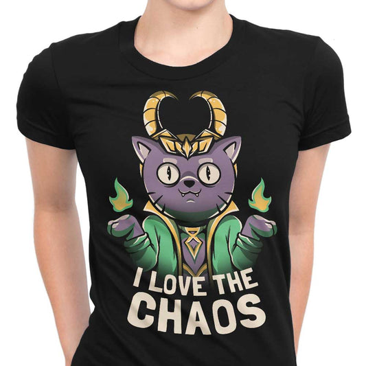 I Love the Chaos - Women's Apparel