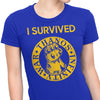 I Survived the Snap - Women's Apparel
