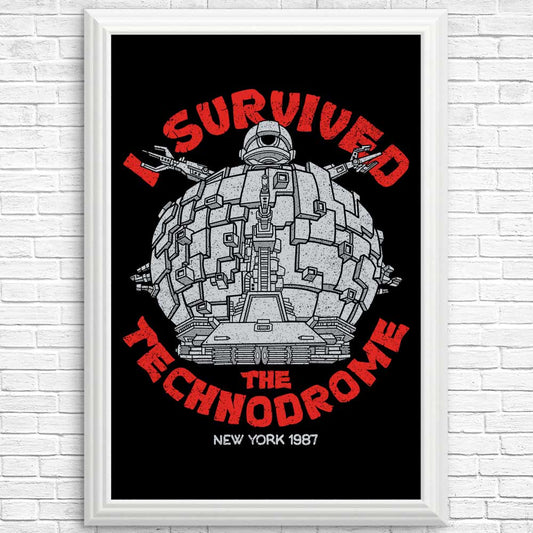 I Survived the Technodrome - Posters & Prints