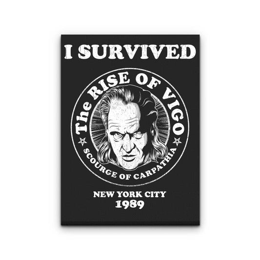 I Survived Vigo - Canvas Print