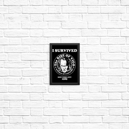I Survived Vigo - Posters & Prints