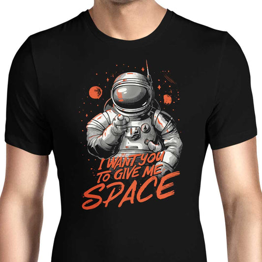 I Want You to Give Me Space - Men's Apparel