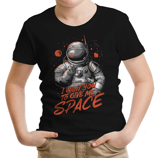 I Want You to Give Me Space - Youth Apparel