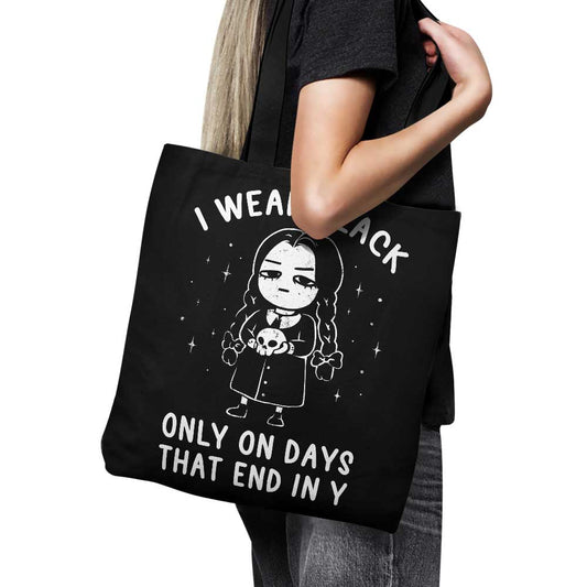 I Wear Black - Tote Bag
