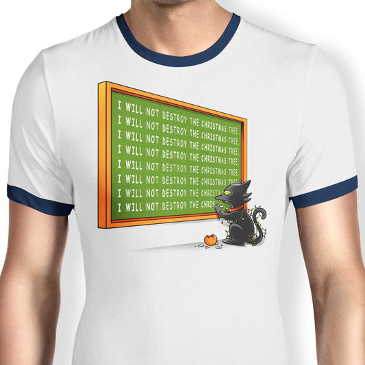 I Will Not Destroy - Ringer T-Shirt