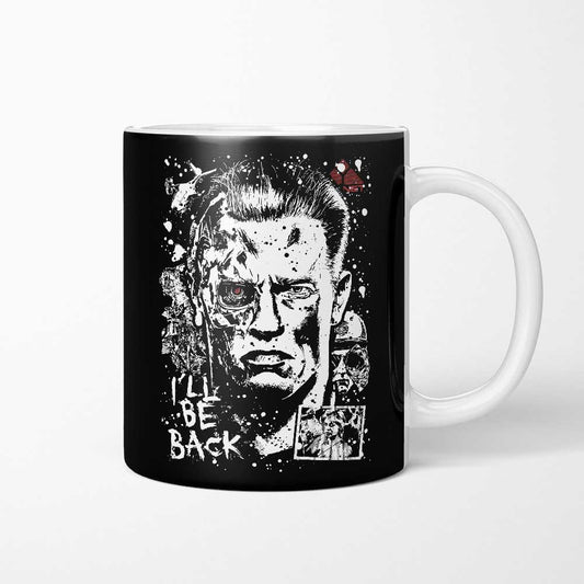 I'll Be Back - Mug