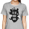 I'll Be Right Back - Women's Apparel