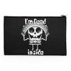 I'm Dead Inside - Accessory Pouch
