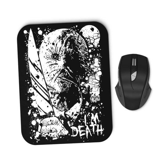 I'm Death - Mousepad