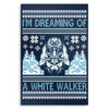 I'm Dreaming of a White Walker - Metal Print
