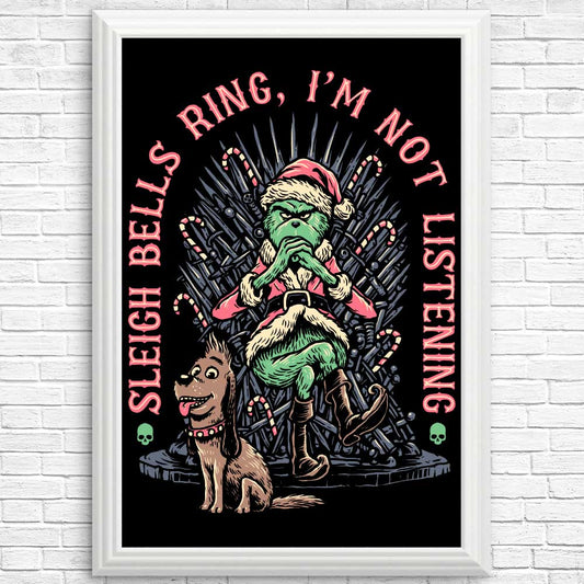 I'm Not Listening - Posters & Prints