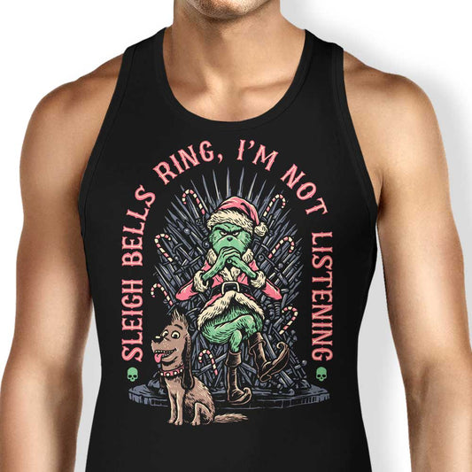 I'm Not Listening - Tank Top