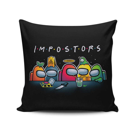 Impostors - Throw Pillow