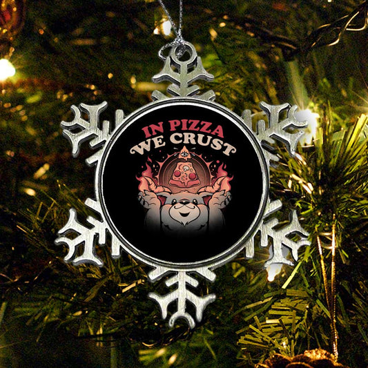 In Pizza We Crust - Ornament