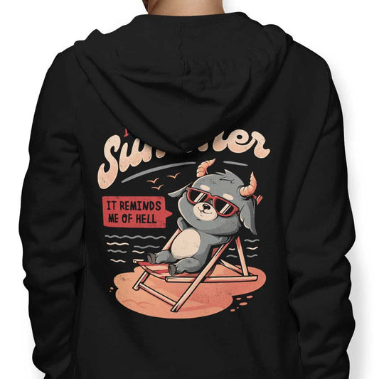 It Reminds Me Of Hell - Hoodie