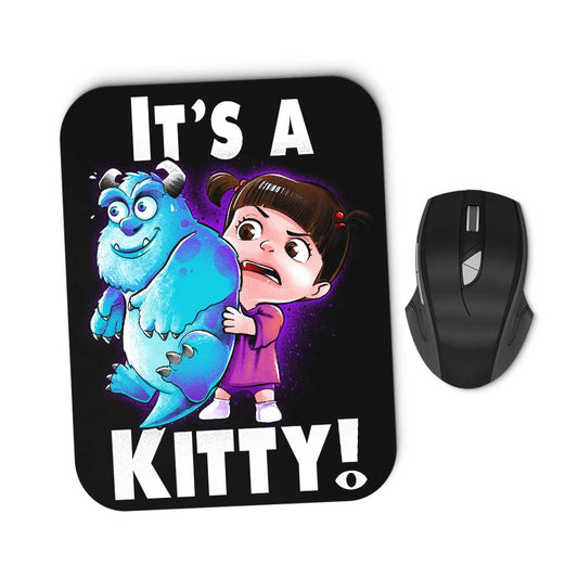 It's a Kitty - Mousepad