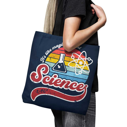 It's Like Magic - Tote Bag